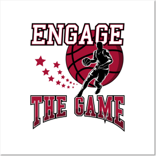 ENGAGE THE GAME | BASKETBALL SPORTS Posters and Art